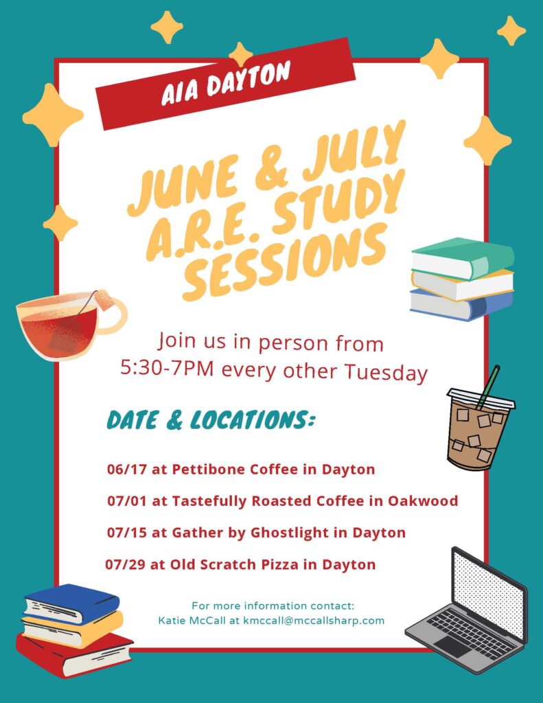 AIA Dayton June July 2025 Study Session Flyer AIA Dayton June July 2025 Study Session Flyer